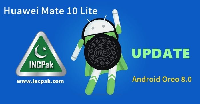 Huawei mate 10 lite android oreo update