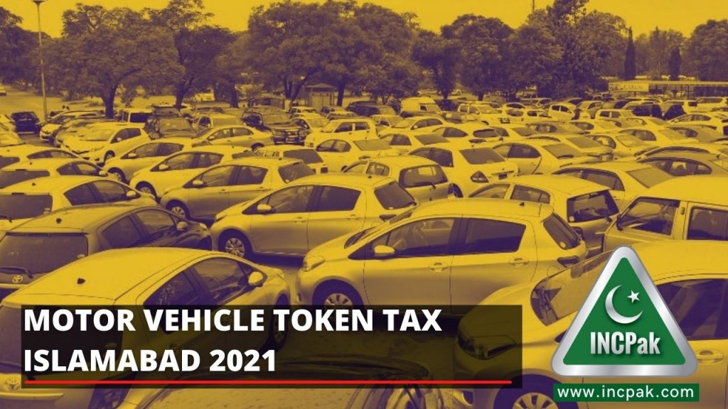 Motor Vehicle Token Tax Islamabad 2021