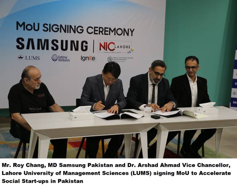 SAMSUNG Pakistan & LUMS Sign MoU to Accelerate Social Start-ups in Pakistan