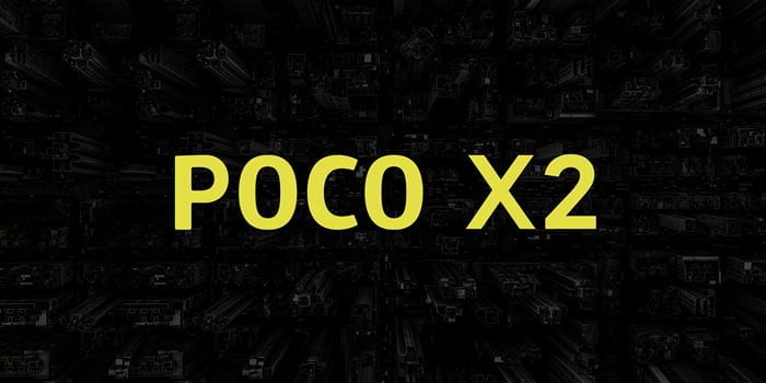 POCO X2 Launched POCO X2 Specifications Price 