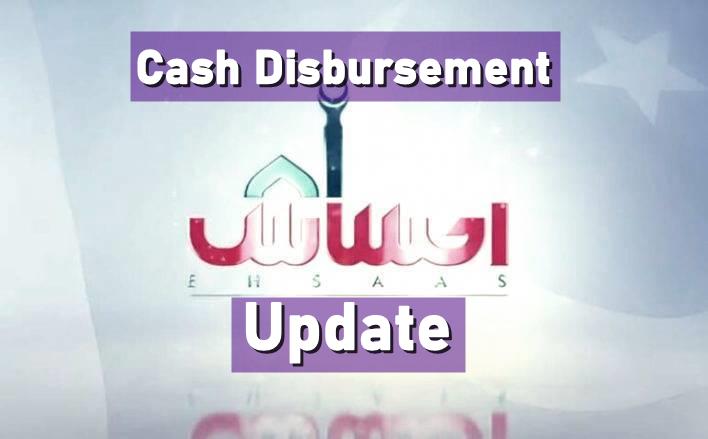 Ehsaas Emergency Cash Program Update