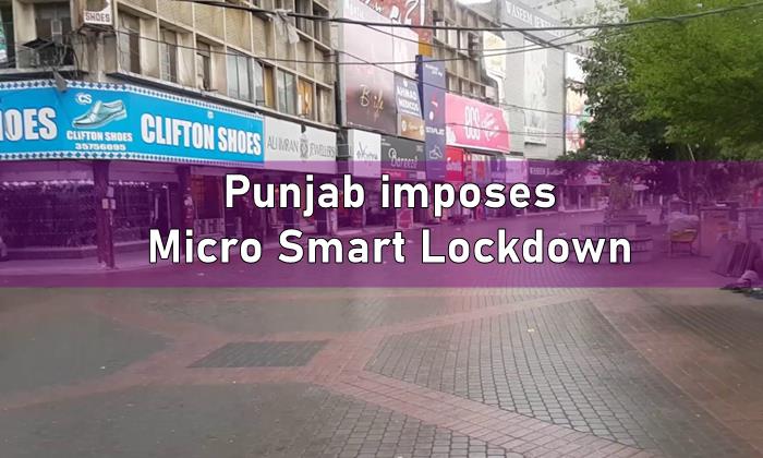 Punjab micro smart lockdown, micro smart lockdown