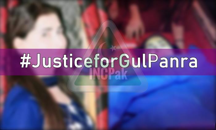 Justice for Gul Panra, Gul Panra, #JusticeforGulPanra