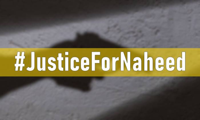 Justice for Naheed, Naheed Gul, #JusticeForNaheed, Justice for Naheed Gul