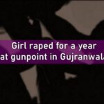 Girl raped gunpoint Girl raped Gujranwala girl raped rape