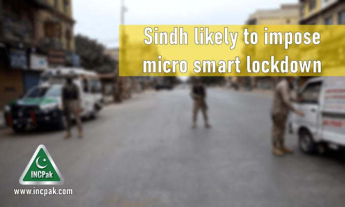 sindh micro smart lockdown, micro smart lockdown, smart lockdown, micro smart lockdown karachi, smart lockdown karachi