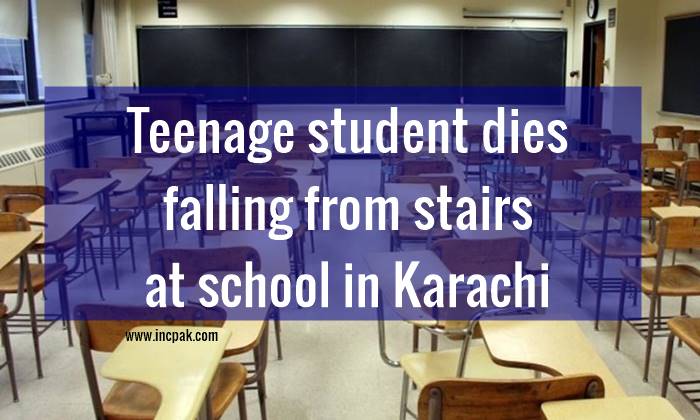 School in Karachi, student dies, student dies karachi school