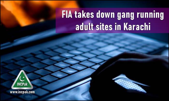 Adult sites karachi, FIA