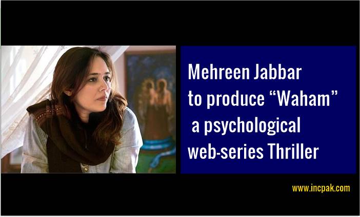 Mehreen Jabbar, Waham Web Series, RINSTRA