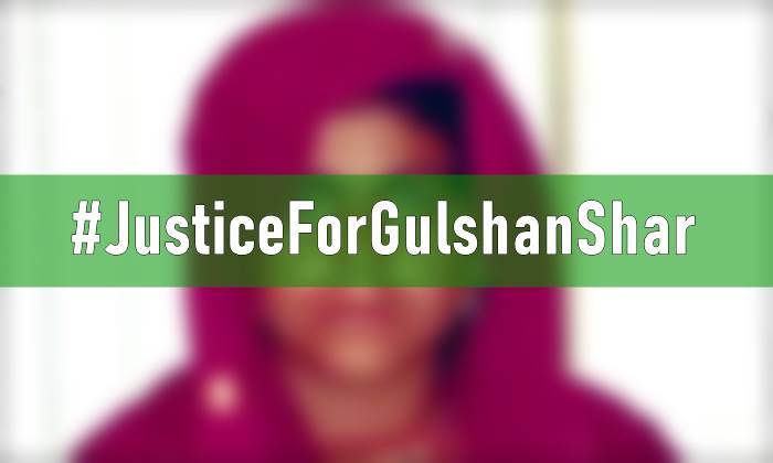 Justice For Gulshan Shar, Gulshan Shar, #JusticeForGulshanShar