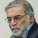 Mohsen Fakhrizadeh top nuclear scientist assassinated