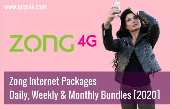 Zong Internet Packages, Zong Internet Bundles, Zong Monthly Internet, Zong Weekly Internet, Zong Daily Internet