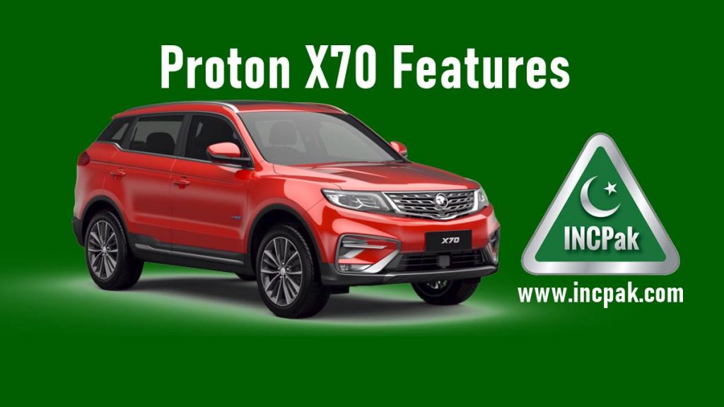 Proton X70, Proton X70 Features, Proton X70 AWD Features, Proton X70 FWD Features