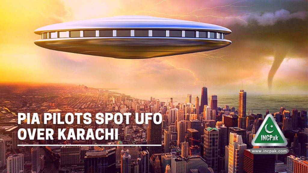 PIA UFO, PIA Pilots, PIA Pilots Spot UFO, UFO Sighting