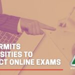 HEC Online Exams HEC permits universities to conduct online exams