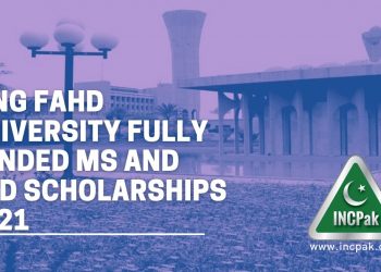 King Fahd University fully funded MS and PhD Scholarships 2021
