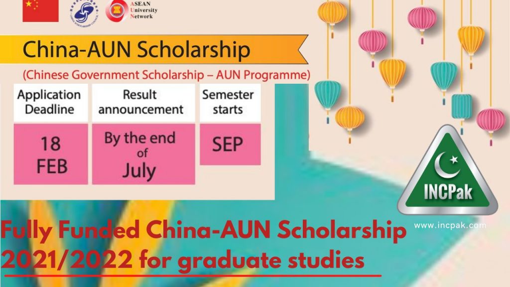 China-AUN Scholarship 2021/2022 for graduate studies