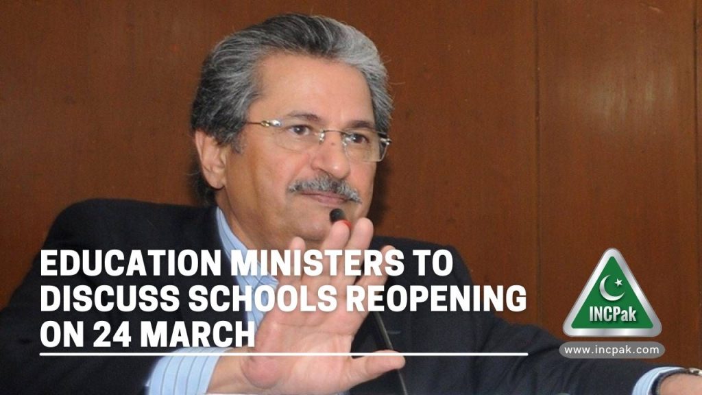 schools reopening, schools closure, schools, shafqat mahmood
