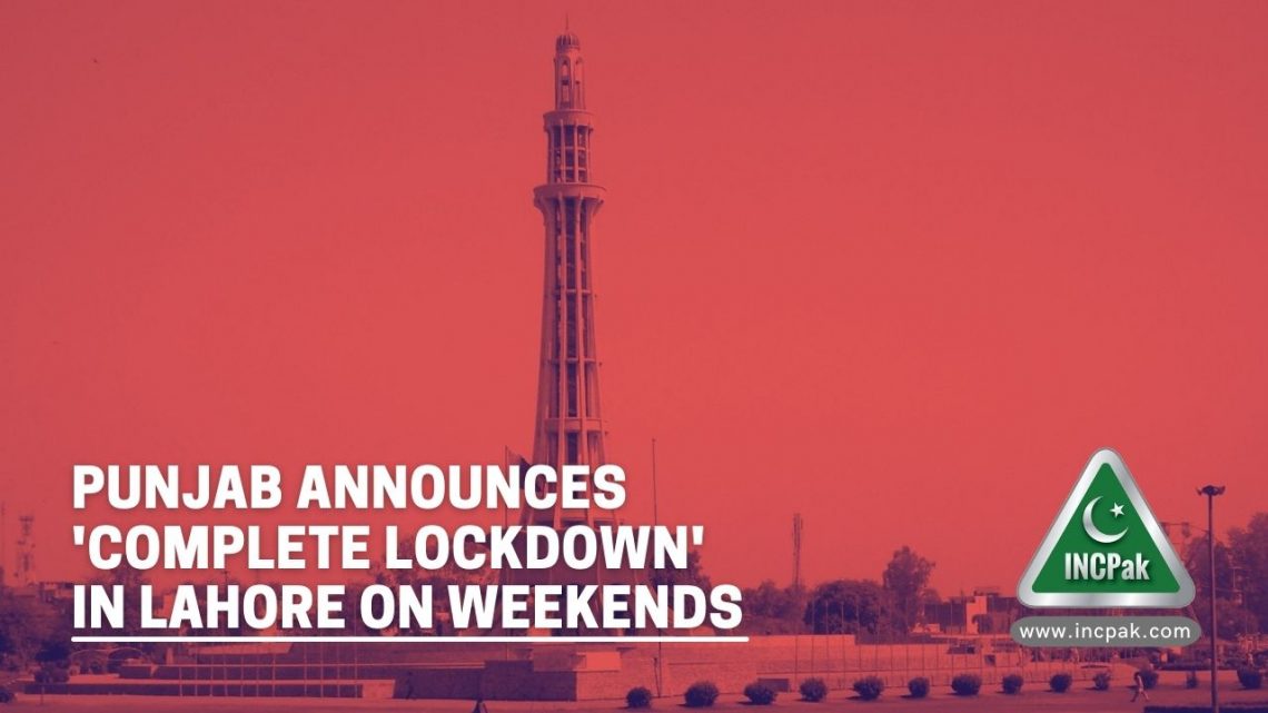 complete lockdown lahore, complete lockdown, lahore