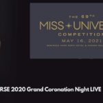 Miss UNIVERSE 2020 Grand Coronation Night LIVE Streaming
