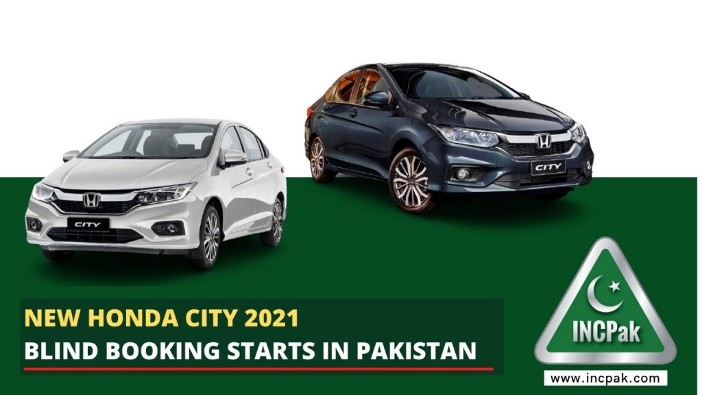 All New Honda City 2021 Blind Booking Starts in Pakistan 