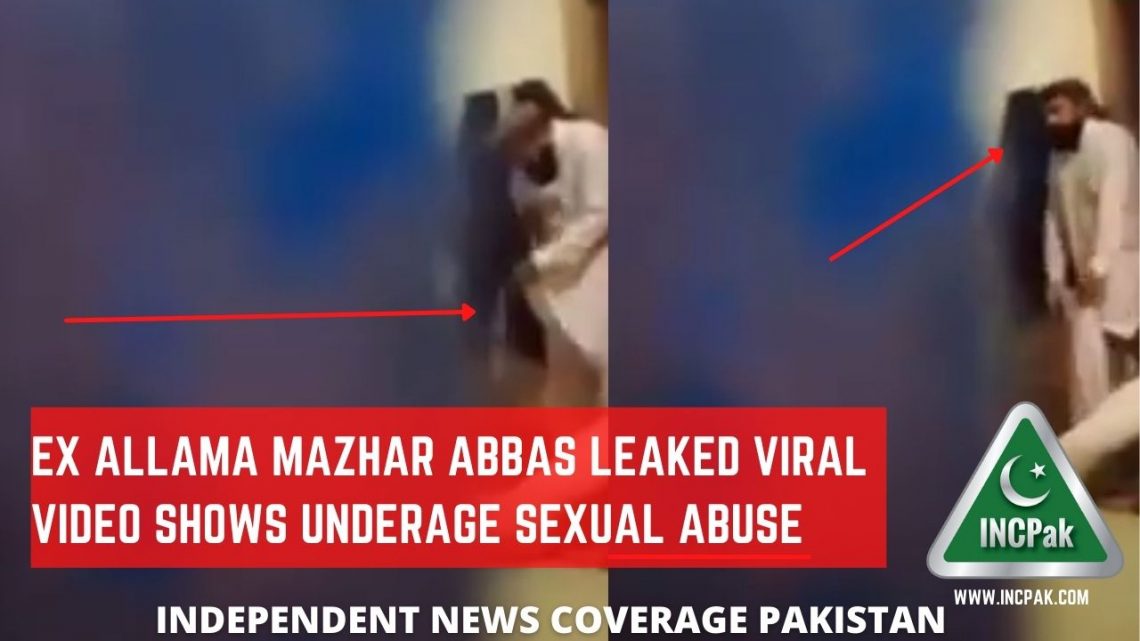Allama Mazhar Abbas, Allama Mazhar Abbas Leaked Video, Allama Mazhar Abbas Viral Video
