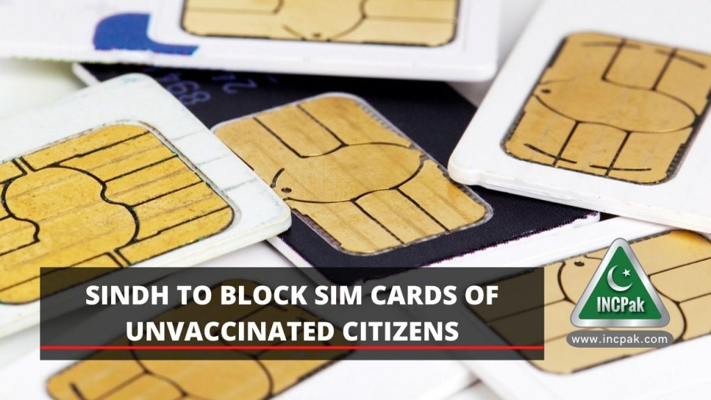 Sindh SIM Cards, Unvaccinated