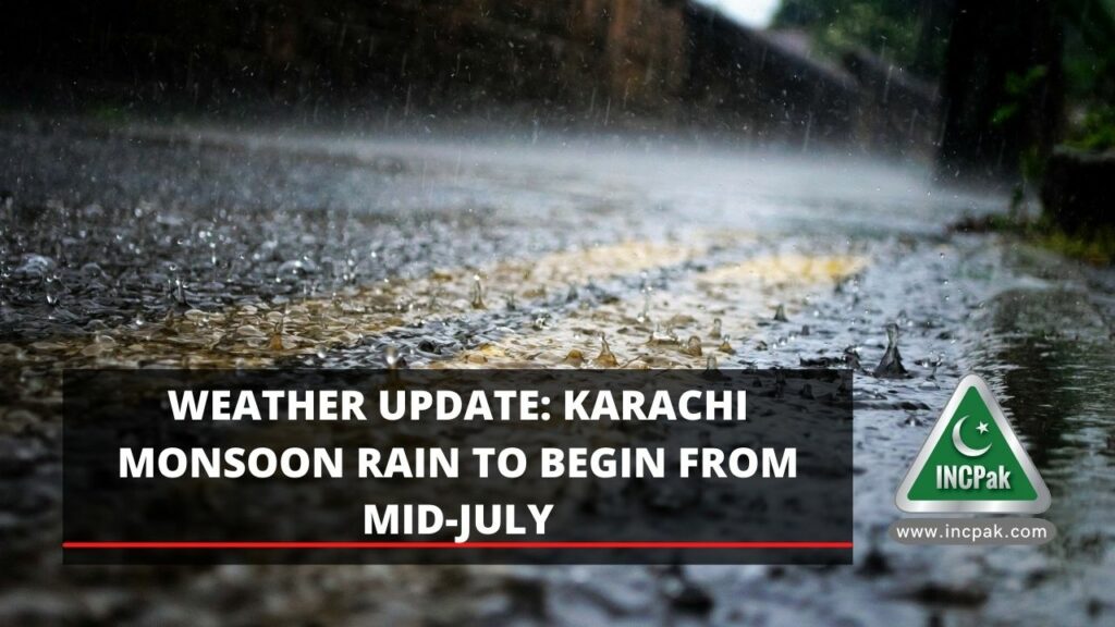 Karachi Weather, Karachi Rain, Karachi Monsoon