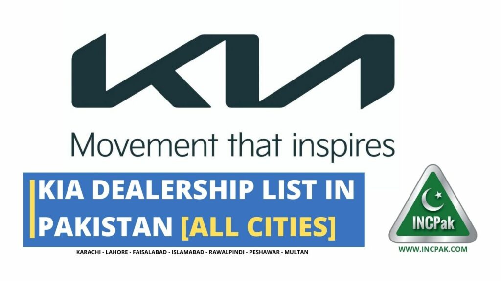 KIA Dealership List in Pakistan [All Cities], Kia Dealership