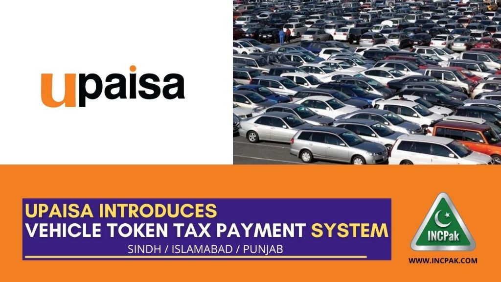 UPaisa introduces Vehicle Token Tax Payment system 