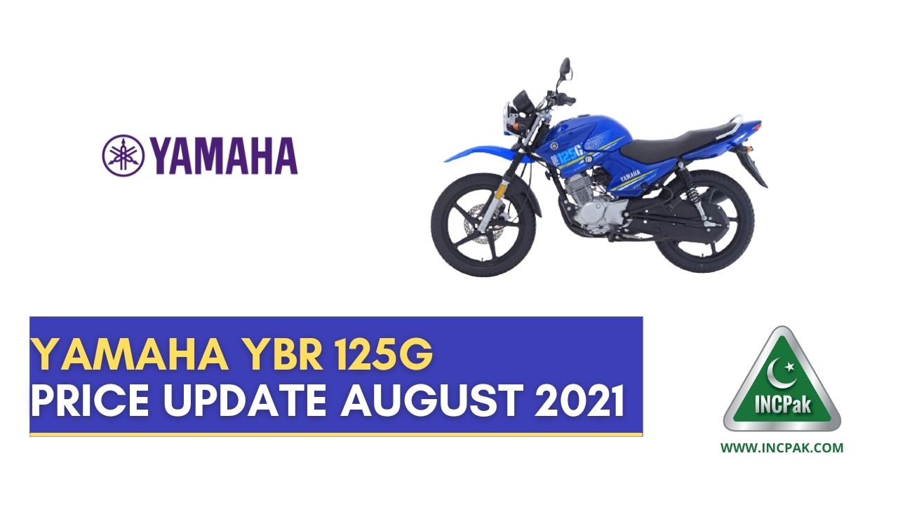 Yamaha Ybr 125g Gets Huge Price Hike August 21 Incpak