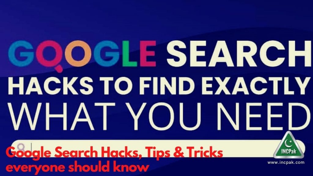 Google Search Hacks, Tips & Tricks everyone should know