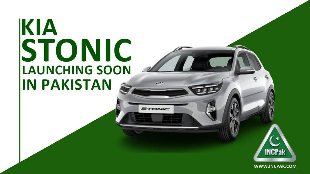 Kia Stonic, Kia Stonic in Pakistan, Kia Stonic Price in Pakistan, Kia Stonic Launch