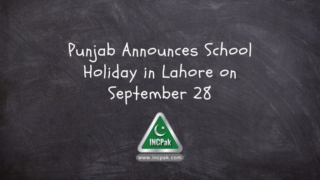 School Holiday Lahore, Punjab School Holiday, School Holiday