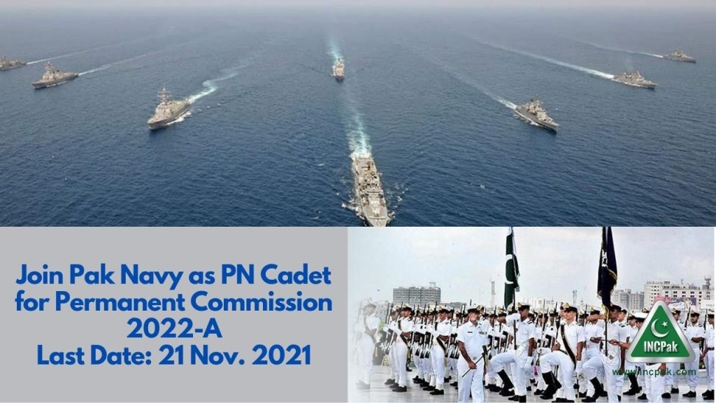 Join Pak Navy as PN Cadet for Permanent Commission 2022-A