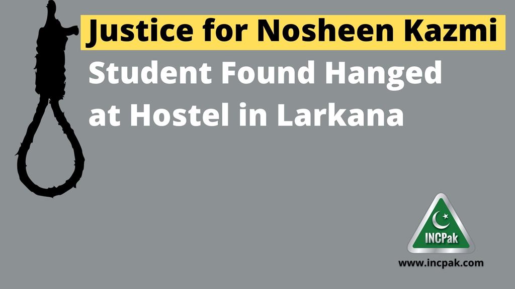 Nosheen Kazmi, Chandka Medical College, Hostel Larkana