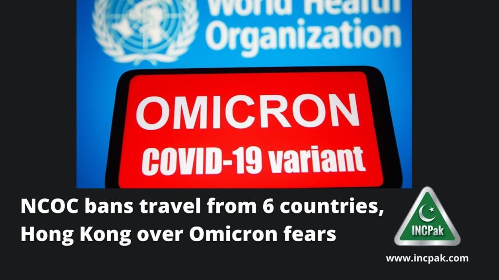 NCOC bans travel, Omicron, South Africa COVID-19 variant