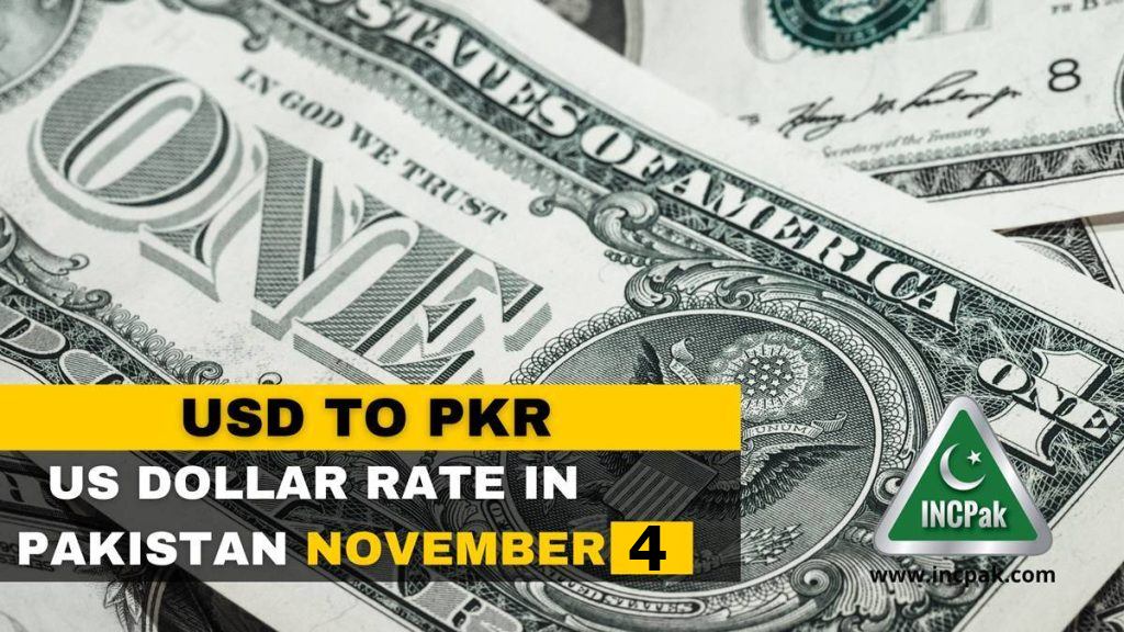 USD To PKR Dollar Rate In Pakistan 4 November 2021 INCPak