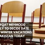 Shafqat Mehmood Winter Vacations in Pakistan Winter Holidays in Pakistan Winter Vacations Winter Holidays