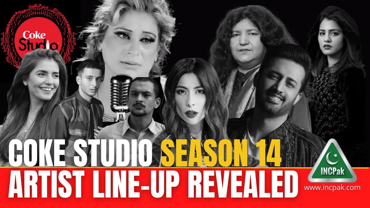Coke Studio Season 14 Artist Line-up Revealed - INCPak