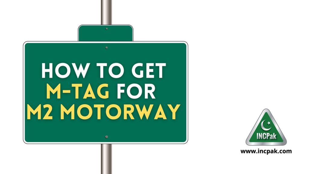 How to get MTag, MTag Motorway, M2 Motorway, How to get M-tag