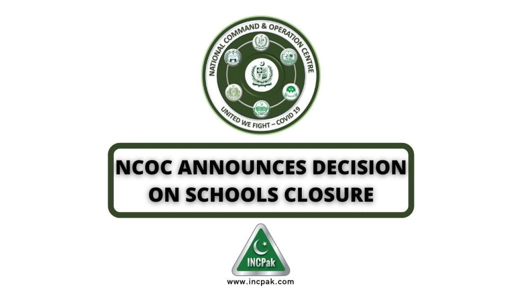 NCOC Decision, NCOC Decision Schools, Schools Closure, Schools