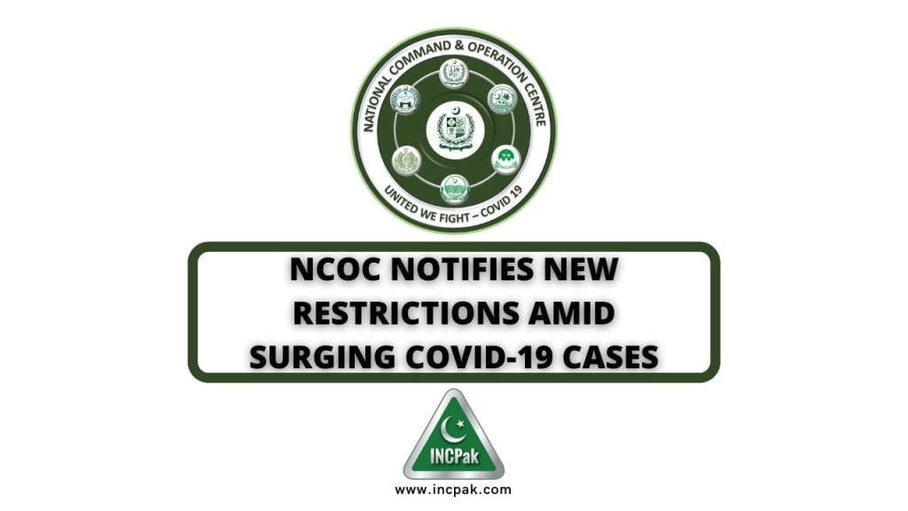 NCOC, NCOC Restrictions, COVID-19