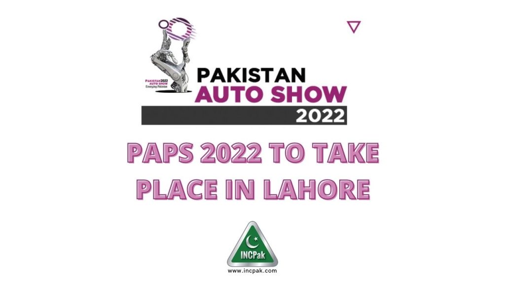PAPS 2022, Pakistan Auto Show 2022, Pakistan Auto Show, PAPS