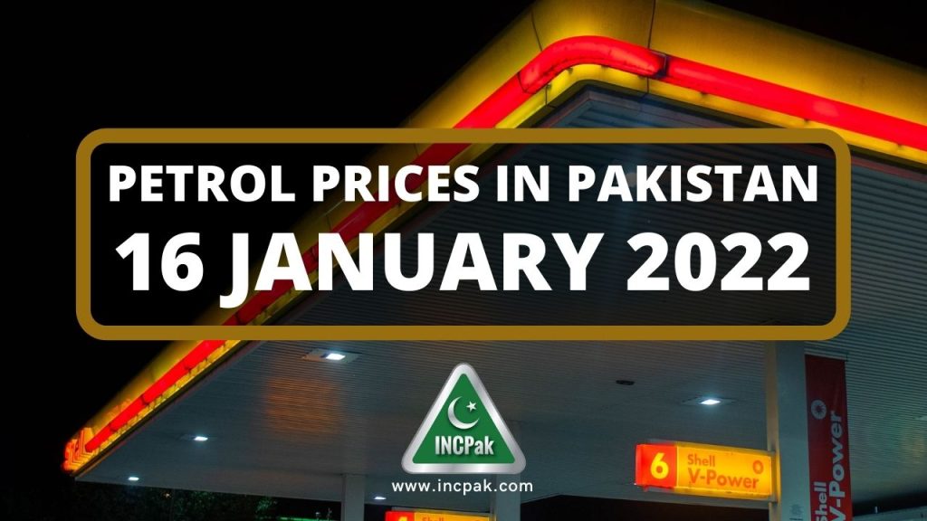 Petrol Prices in Pakistan – 16 January 2022
