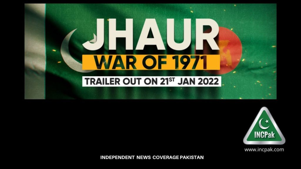 JHAUR Documentary  Indo-Pak War 1971 Trailer is out