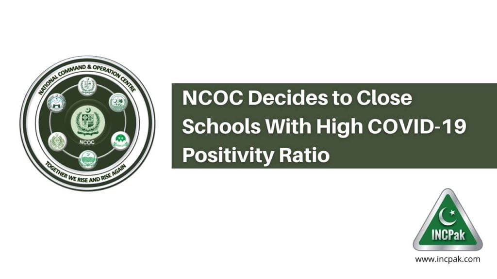 Schools Closure, NCOC Schools, Schools Closure, Schools Closed