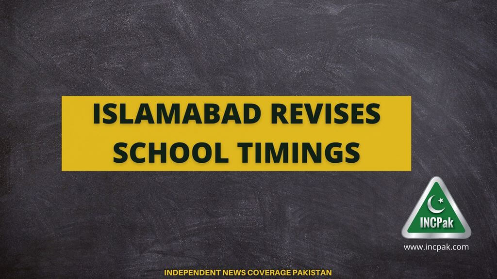 Islamabad School Timings, School Timings, Islamabad