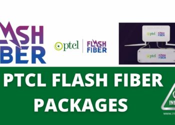 PTCL upgrades Flash Fiber (FTTH) Packages
