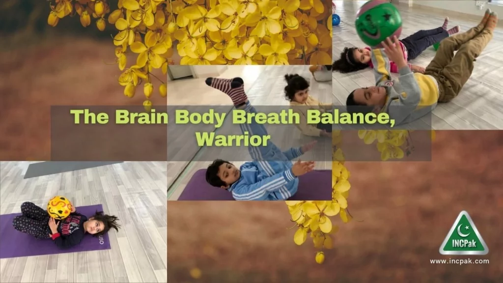 The Brain Body Breath Balance, Warrior